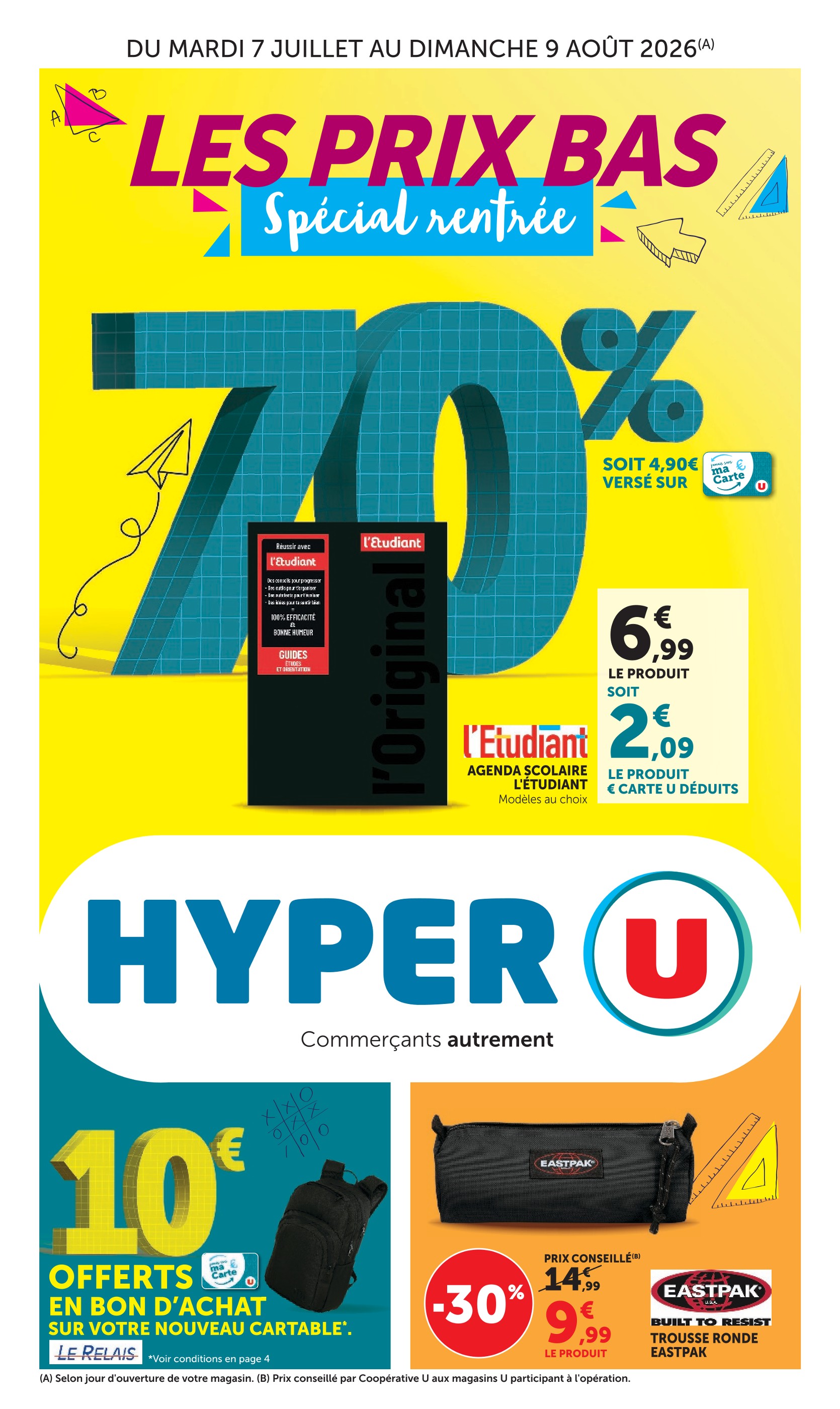 Prospectus Hyper U à Aubers: "LES PRIX BAS Spécial rentrée", 40} pages, 07/07/2026 - 09/08/2026